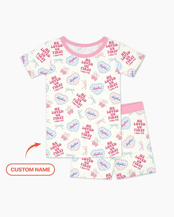 He Loved Us First Custom Name Bamboo Two Piece Short Sleeve Shorts Pajama Set
