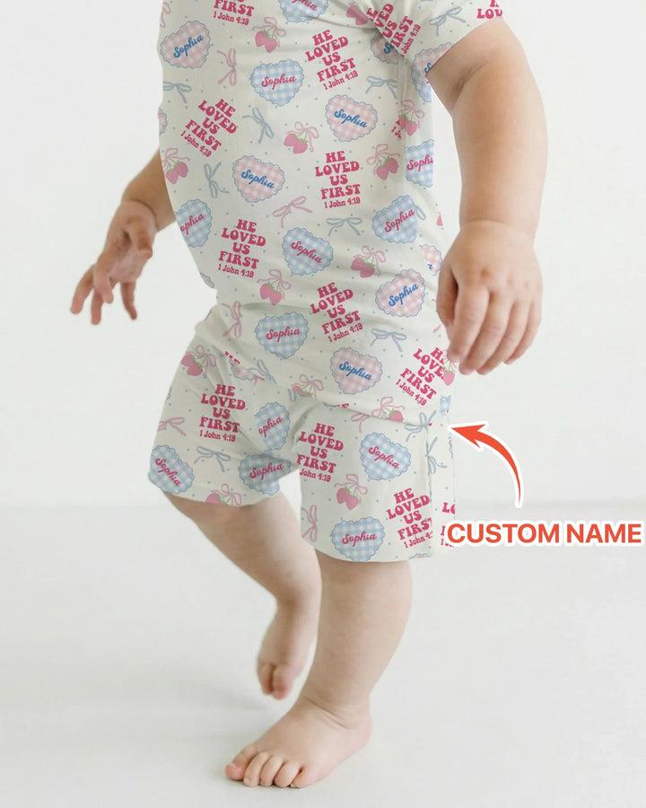 He Loved Us First Custom Name Bamboo Two Piece Short Sleeve Shorts Pajama Set