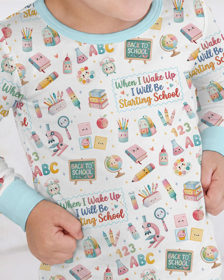 When I Wake Up I Will Be Starting School Bamboo Two Piece Long Sleeve Pajama Set