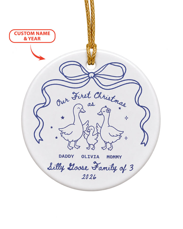 First Christmas Silly Goose Family Ceramic Ornament