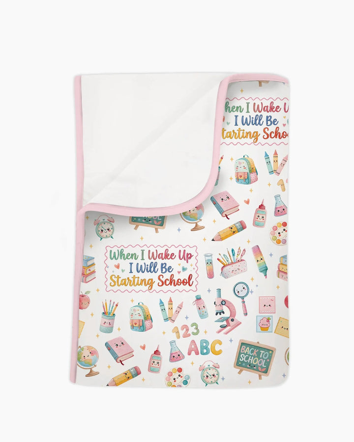 When I Wake Up I Will Be Starting School Bamboo Blanket