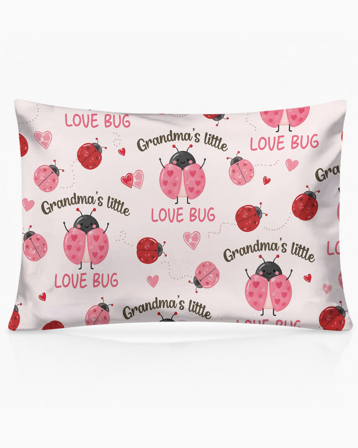 Grandma's Little Love Bug Bamboo Pillow Case