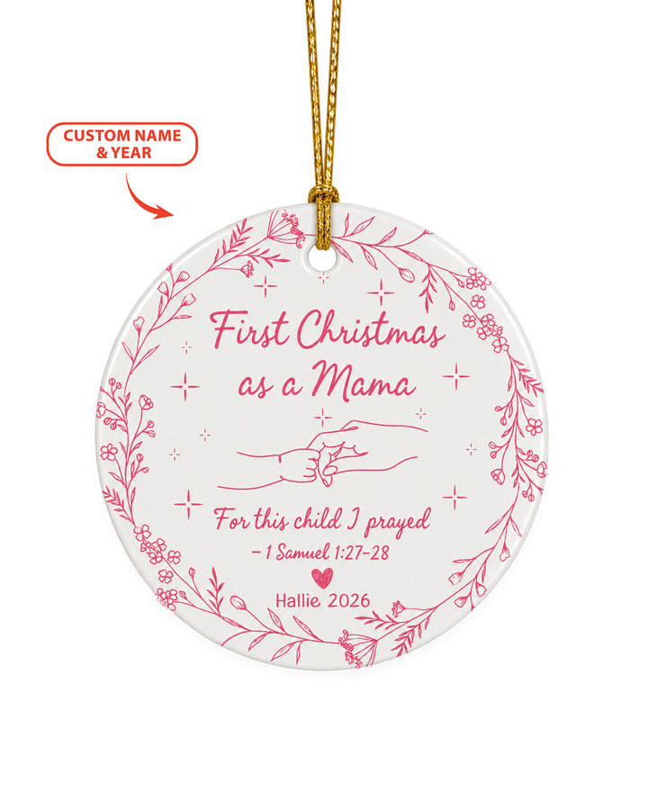 Christian First Christmas Mama Ceramic Ornament