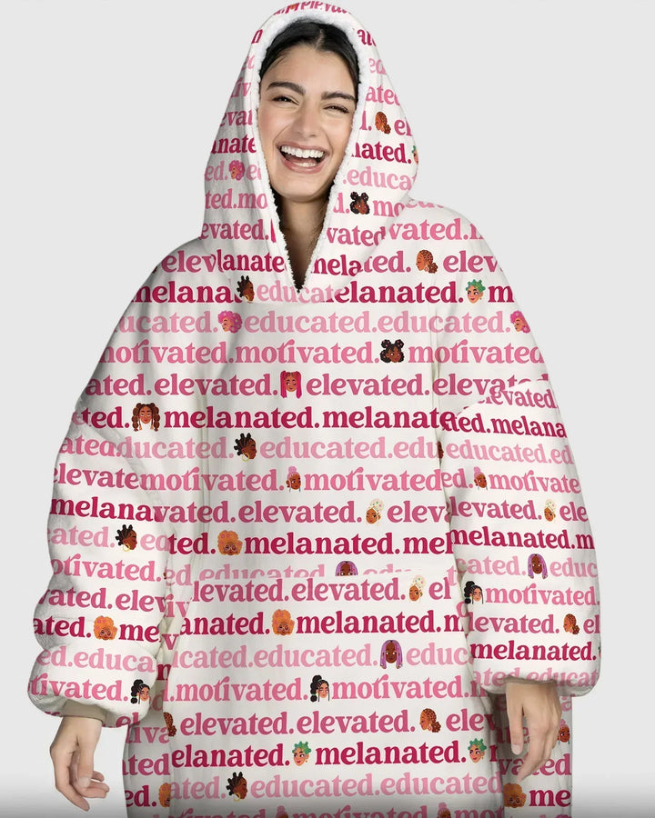 Educated Motivated Elevated Melanated Wearable Bamboo Blanket Hoodie