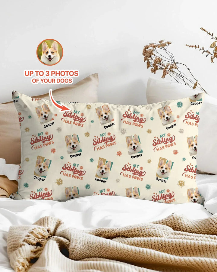 Custom Dog Photos "My Siblings Have Paws" Bamboo Pillow Case