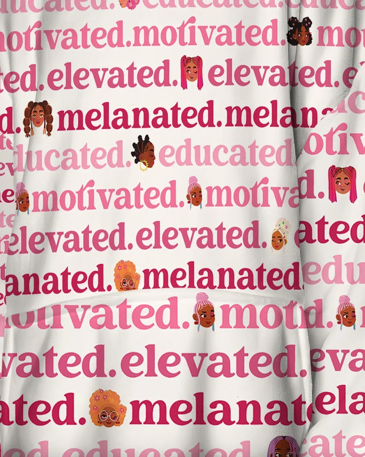 Educated Motivated Elevated Melanated Wearable Bamboo Blanket Hoodie