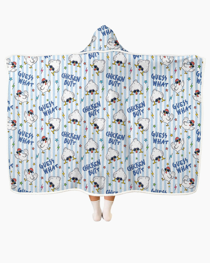 Guess What Chicken Butt! Bamboo Wearable Hooded Blanket