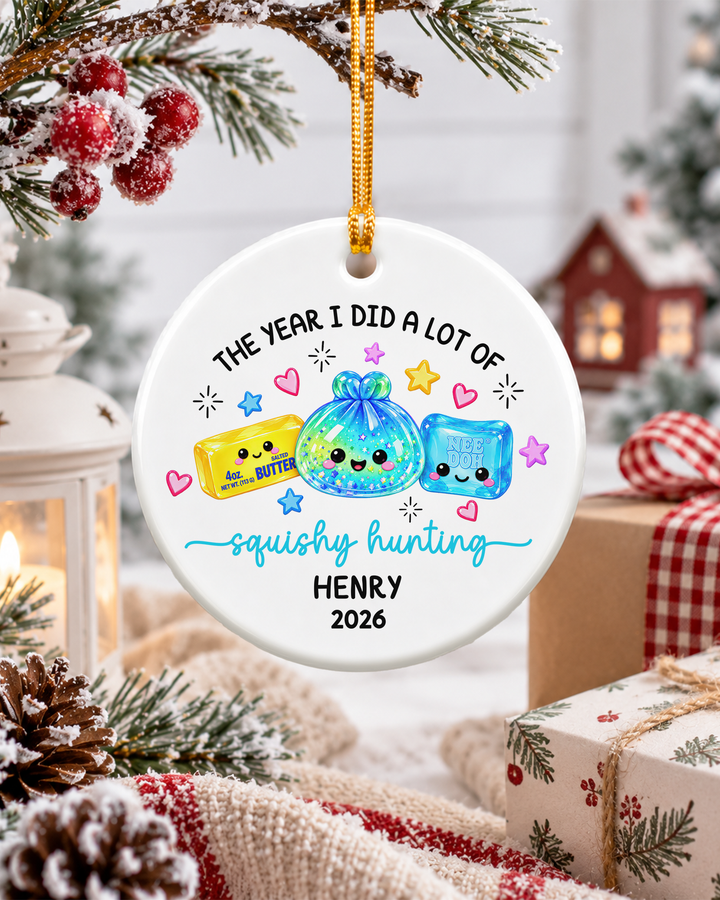 The Year I Did A Lot Of Squishy Hunting Ceramic Ornament
