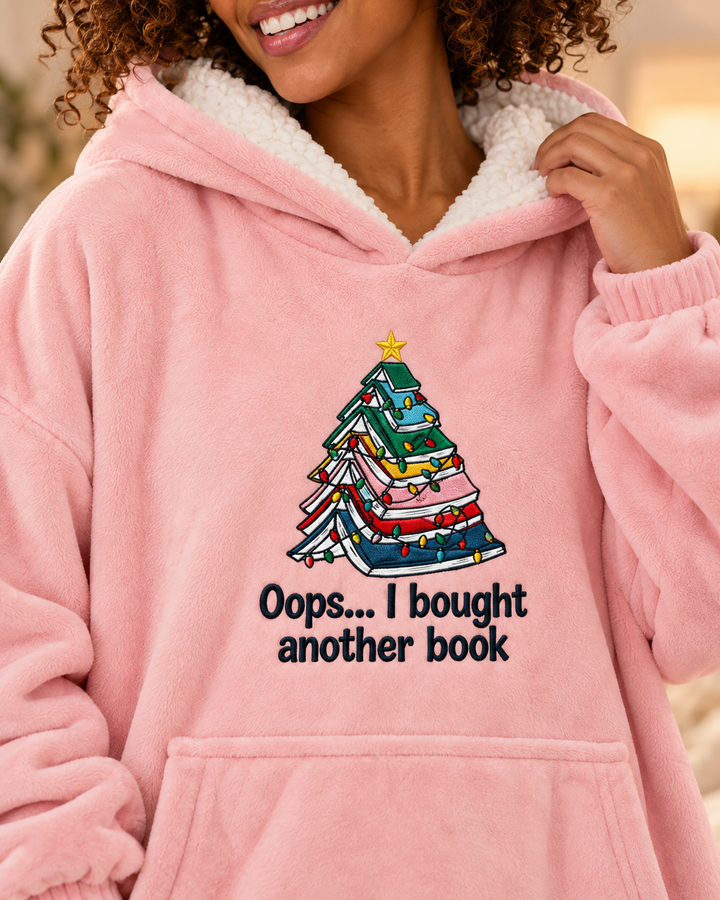Oops I Bought Another Book Embroidered Blanket Hoodie