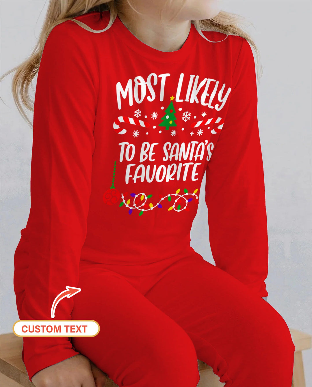 Custom Quotes Most Likely Christmas Bamboo Two Piece Long Sleeve Pajama Set