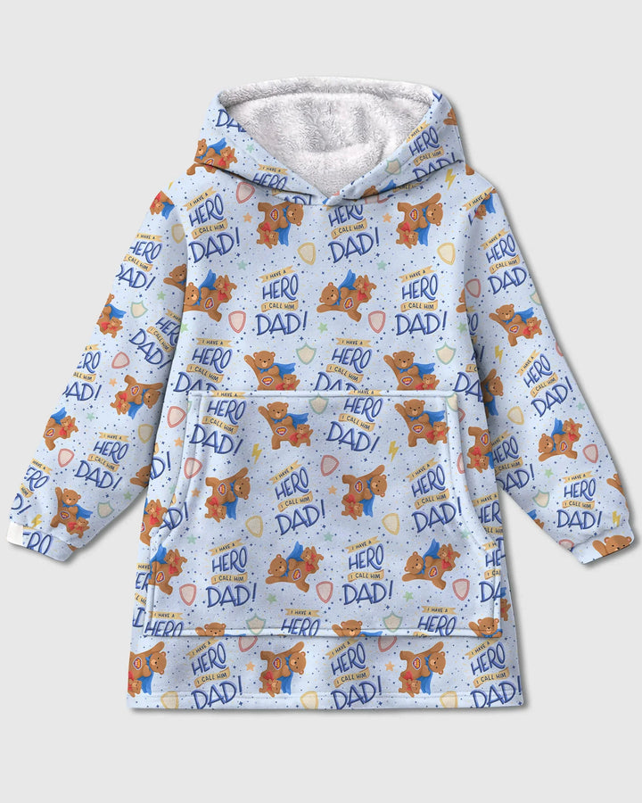 I Have A Hero Daddy & Me Matching Bamboo Blanket Hoodie