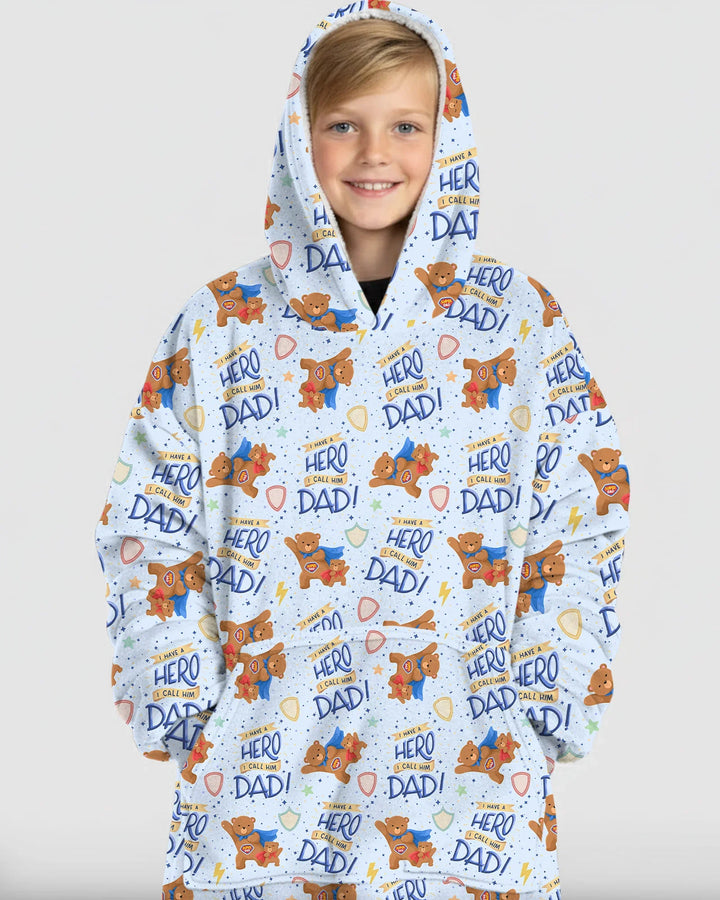 I Have A Hero Daddy & Me Matching Bamboo Blanket Hoodie