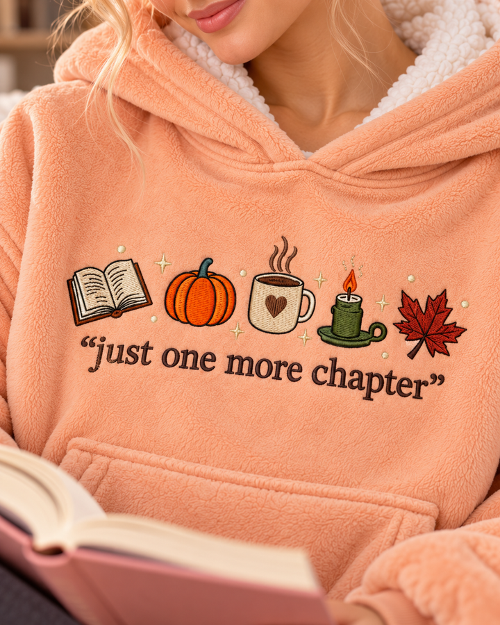 Just One More Chapter Embroidered Blanket Hoodie