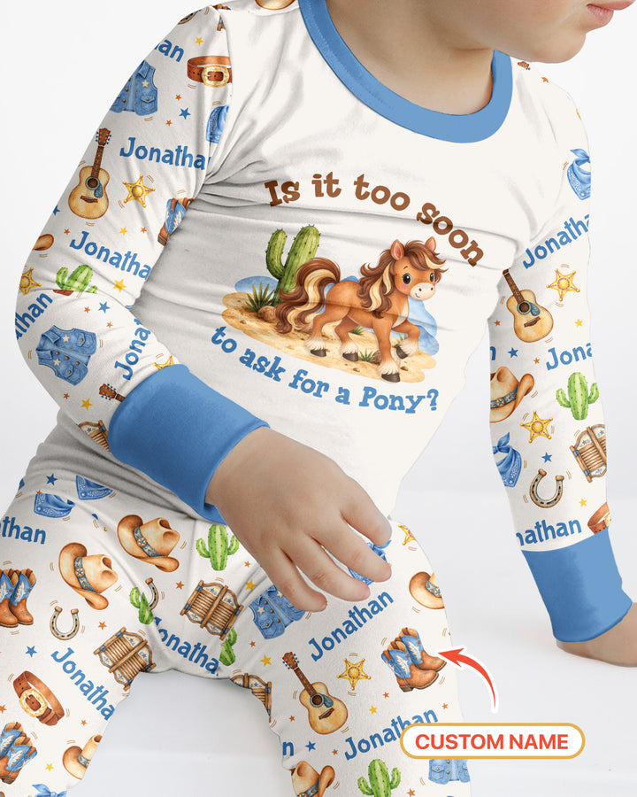 Is It Too Soon To Ask For A Pony Custom Name Bamboo Two Piece Long Sleeve Pajama Set