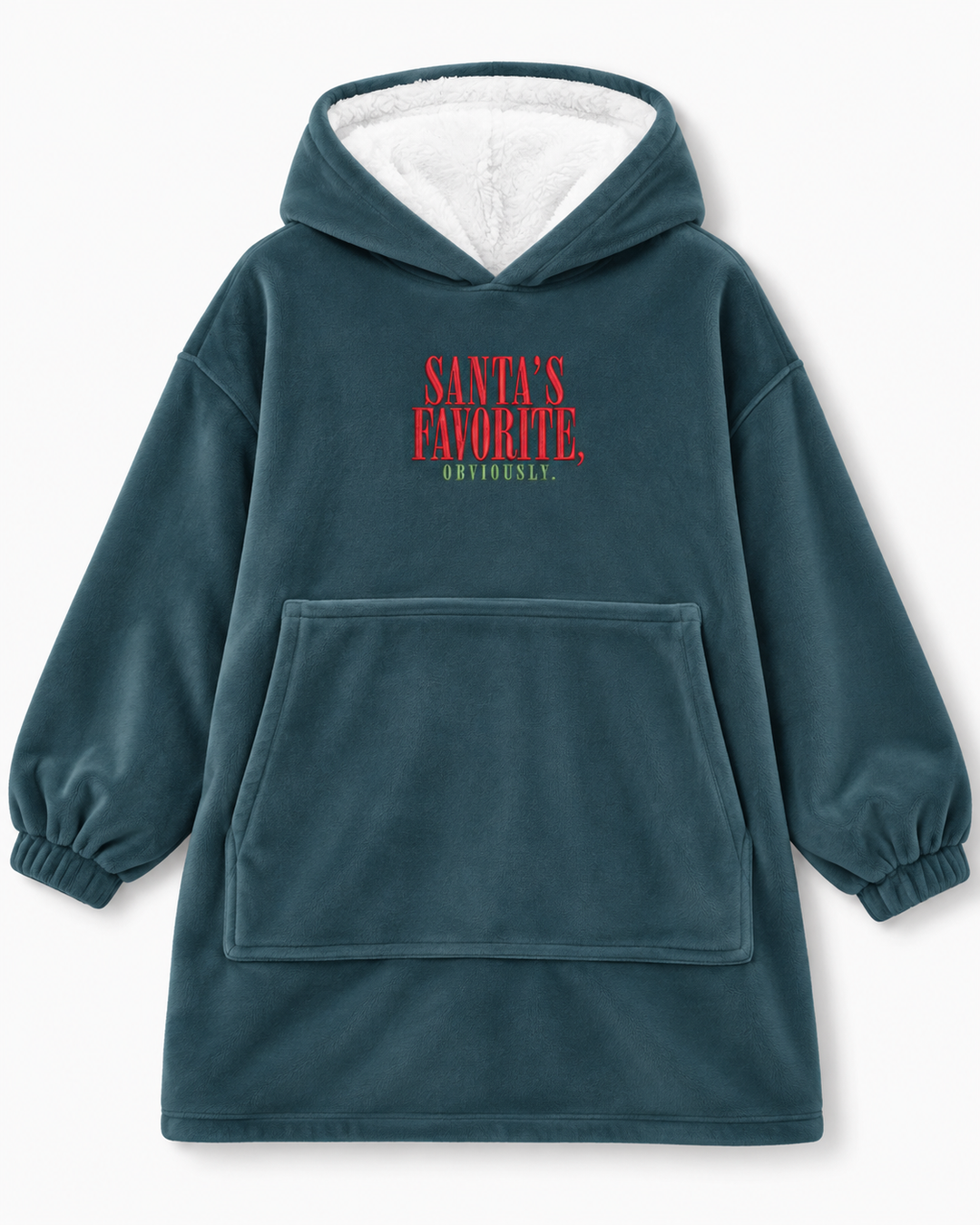 Santa's Favorite Obviously Embroidered Blanket Hoodie