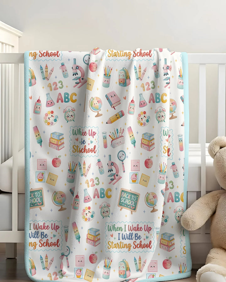 When I Wake Up I Will Be Starting School Bamboo Blanket